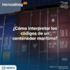 ¿Cómo interpretar los códigos de un contenedor marítimo?