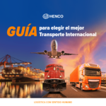 ¿Cómo elegir el mejor transporte internacional para tu mercancía?