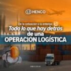 De la cotización a la entrega: todo lo que hay detrás de una operación logística